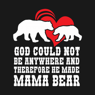 bear mama T-Shirt