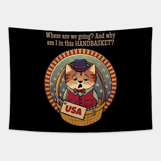 Where are we going? And why am I in this hand basket? Tapestry by Sue Cervenka