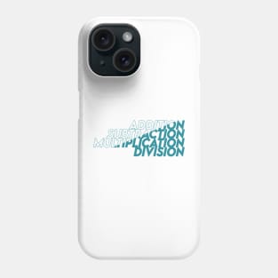 addition subtraction division multiplication math gift symbol design Phone Case