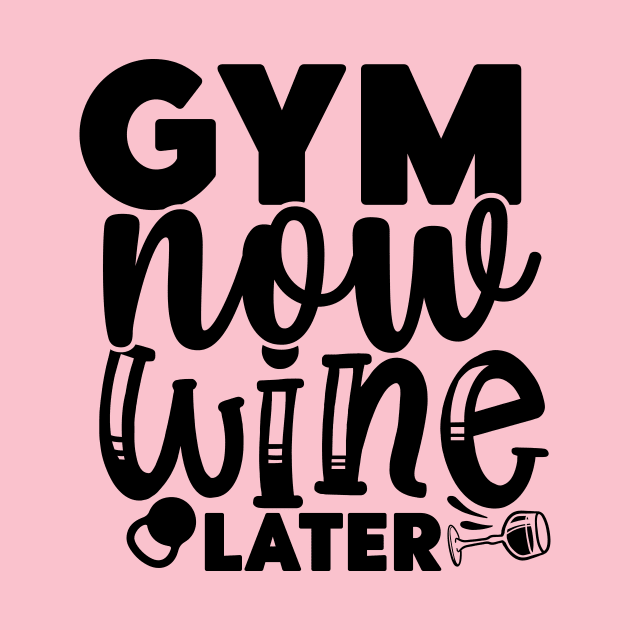 GYM now WINE later by Misfit04