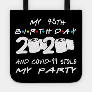 45th Birthday Quarantine Tote