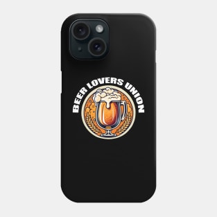 Beer lover union Phone Case