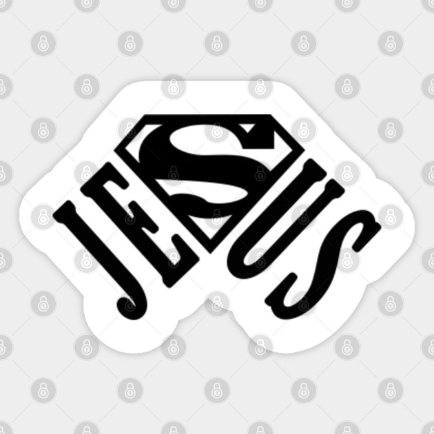 Jesus Is My Superhero Comic Cool Superman Logo Jesus Christ Sticker Teepublic