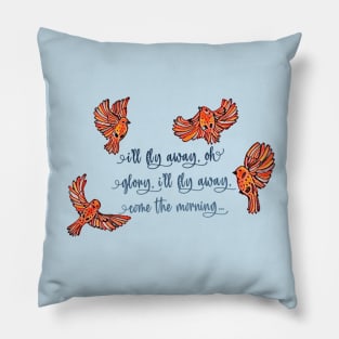 Four Birds, I’ll Fly Away Pillow