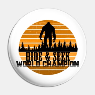 Undefeated Hide & Seek World Champion Pin