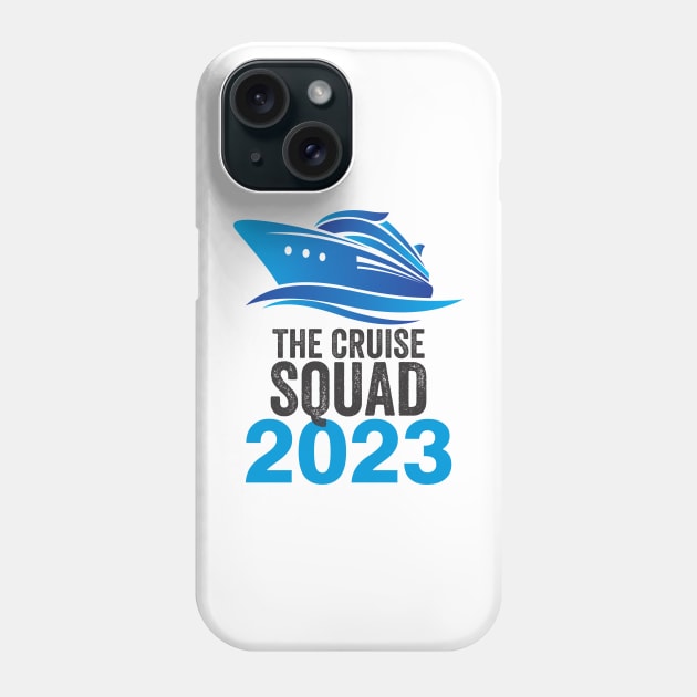 Cruise Squad 2023 Phone Case by 2COOL Tees