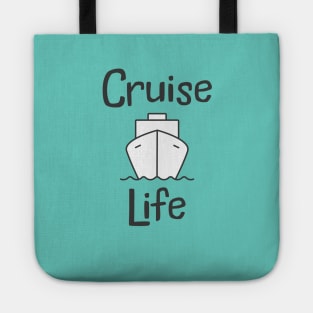 Cruise Life Tote