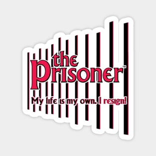 THE PRISONER - I RESIGN Magnet