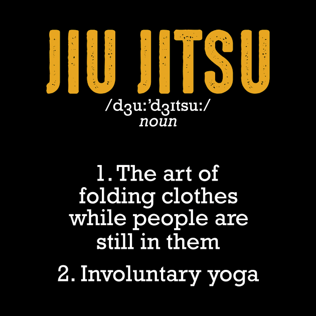 Jiu Jitsu Definition Japanese Martial Arts Funny by Funnyawesomedesigns