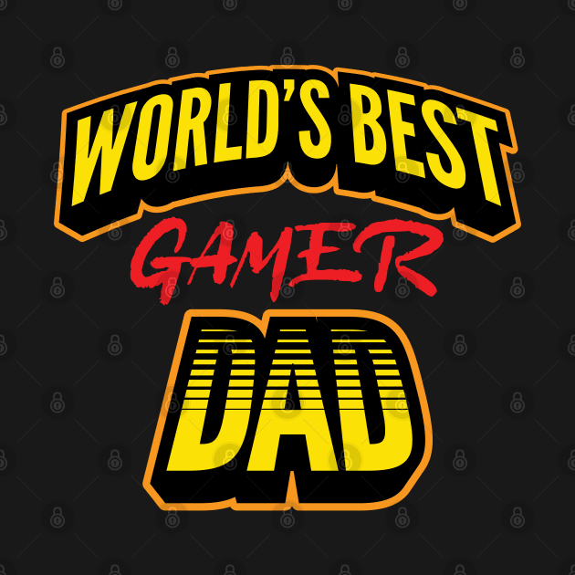 Worlds Best Gamer Dad by TheGamingGeeks