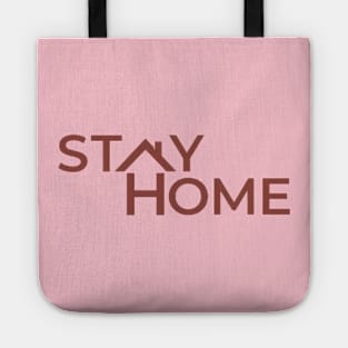 stay home Tote