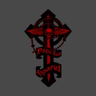 Papa Hash Apparel: A Sword and a Prayer T-Shirt