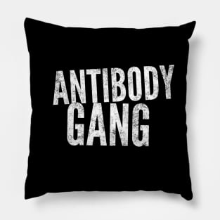 Antibody Gang - Do you have antibodies Pillow