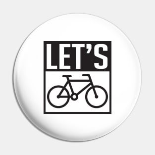 Let's bike Pin