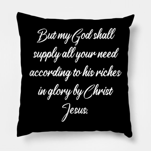 Philippians 4.19 Bible Verse KJV Text Pillow by Holy Bible Verses