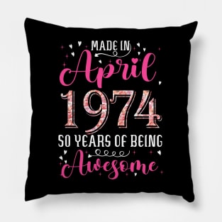 50th Birthday Floral Gift for Womens Born in April 1974 Pillow