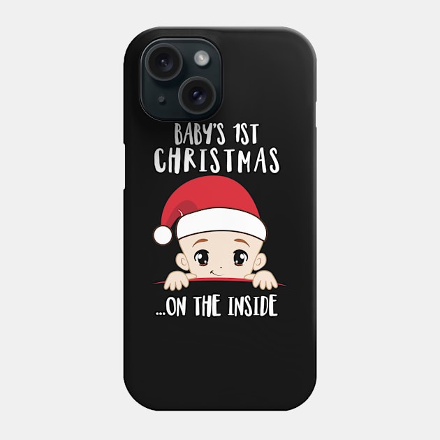 'Baby's 1st Christmas On The Inside' Christmas Phone Case by ourwackyhome