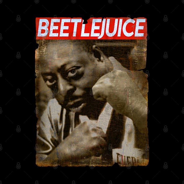 Beet Boxing - Beetlejuice by CrazyRich Bimasakti1'no11