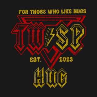 TW⚡️SP Hug For Those Who Like Hugs T-Shirt