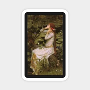 Ophelia - John William Waterhouse Magnet