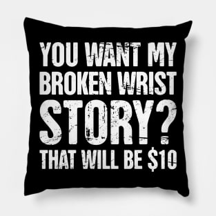 Story - Funny Broken Wrist Get Well Soon Gift Pillow