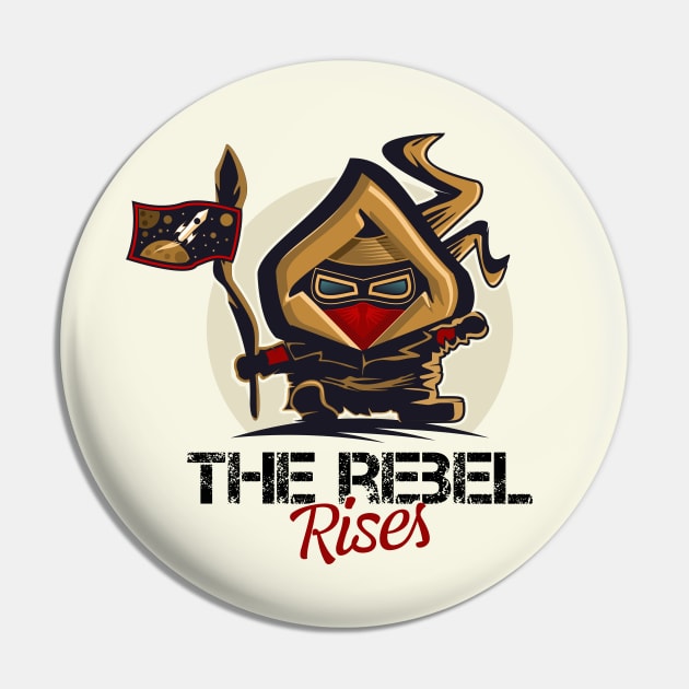 Rebel Rises Pin by michony