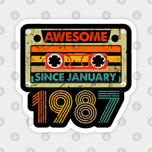 Awesome Since January 1987 37 Years Old 37th Birthday Magnet by rhazi mode plagget