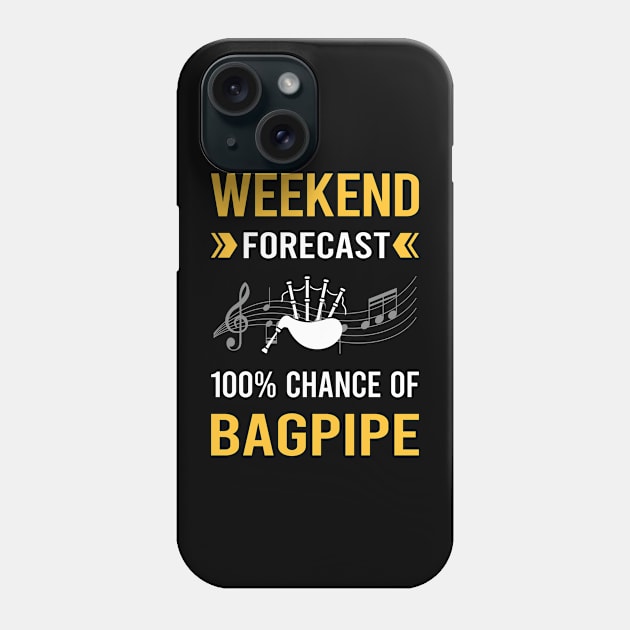 Weekend Forecast Bagpipe Bagpipes Bagpiper Phone Case by Good Day