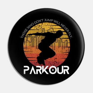 PARKOUR | Wear your extreme sport Pin