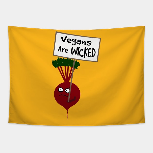 Beetroot Vegans are Wicked Tapestry by PoetandChef