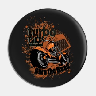 Turbo Chicks Reloaded Pin