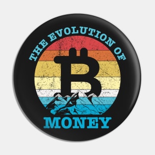 Bitcoin Crypto Retro Vintage Logo The Evolution of Money Cryptocurrency T-Shirt Pin