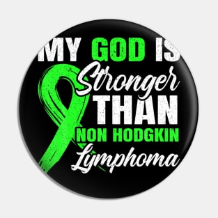 My god is stronger than hodgkin lymphoma aware Pin