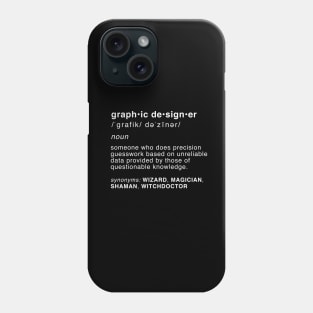 Definition of a Graphic Designer Phone Case