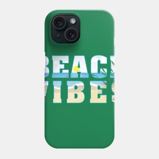 Beach Vibes Phone Case