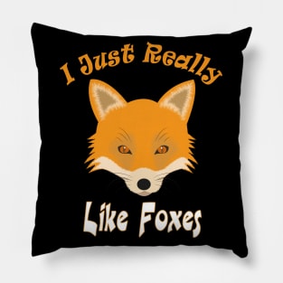 I just really like foxes ok ? Pillow