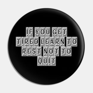 Motivational And Inspirational Quote Pin