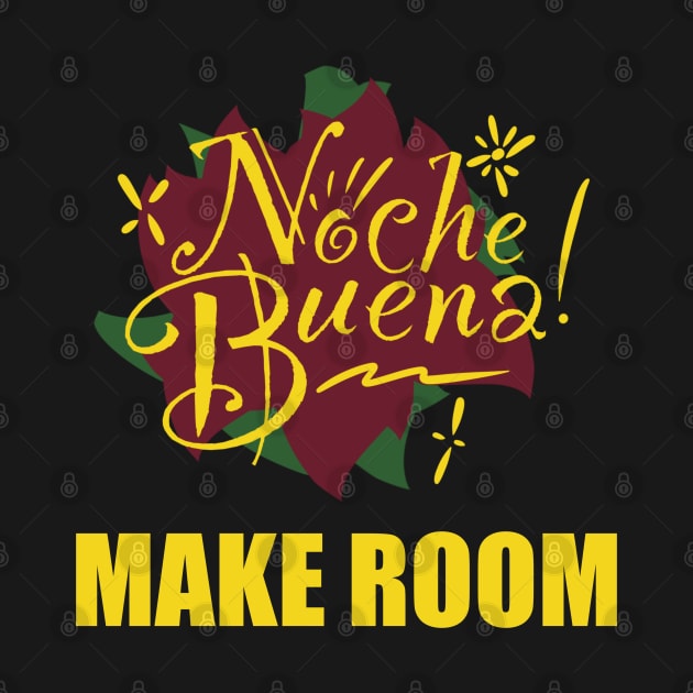 Noche Buena - Make Room by SeveralDavids