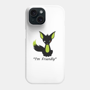 I'm Friendly (Classic Black Fox) Phone Case