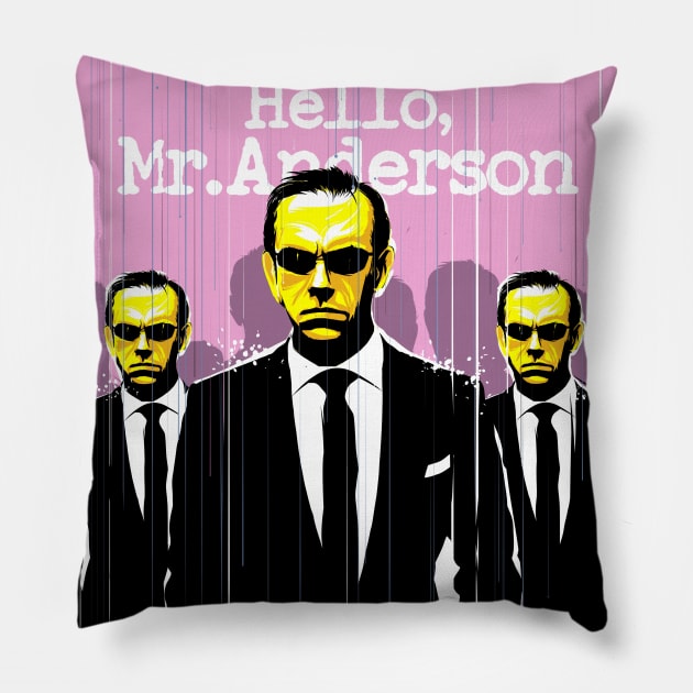 Hello Mr. Anderson Pillow by 2ToastDesign