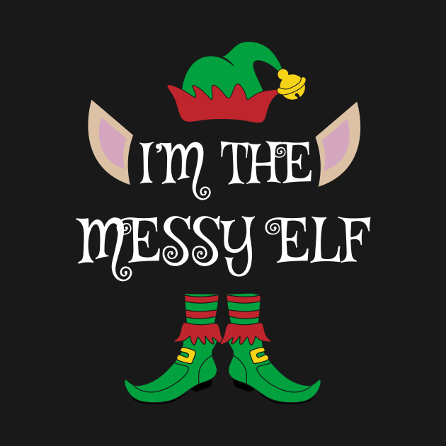 I'm The Messy Christmas XMas Elf by Meteor77