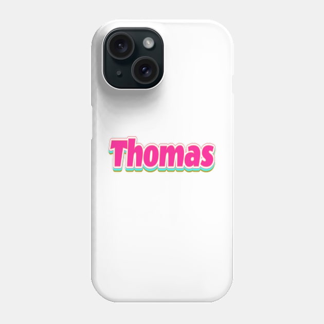 Thomas Name Phone Case by Itsheartshop