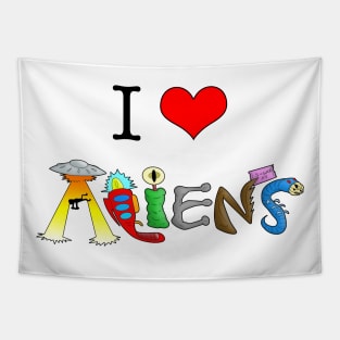 I LOVE ALIENS Tapestry