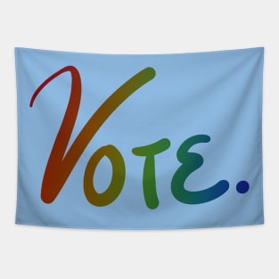 "Vote." Dark Rainbow Ombre Tapestry