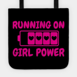 Running On Girl Power Tote