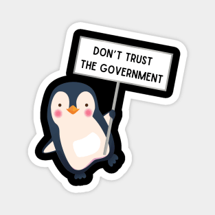 Don't trust the government Magnet