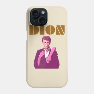 Dion // Alone With A Music Icon 60s FanArt Phone Case