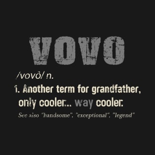 Portuguese Vovo Funny Definition Grandpa Gift T-Shirt