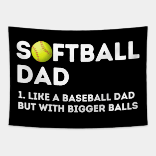 Softball Like A Baseball But With Bigger Balls. Tapestry