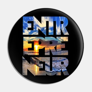 Eternal Entrepreneur : Rise + Grind Pin